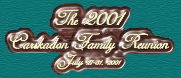 The 2001 Carskadon Reunion